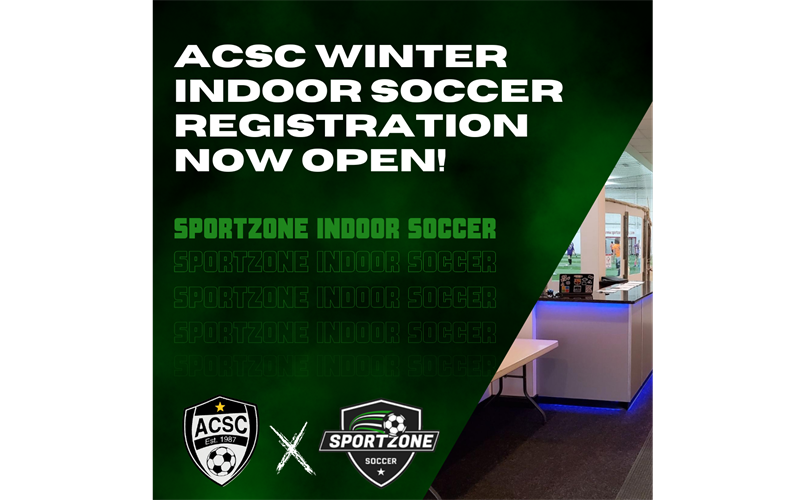 ACSC Winter Indoor Soccer registration Now OPEN!