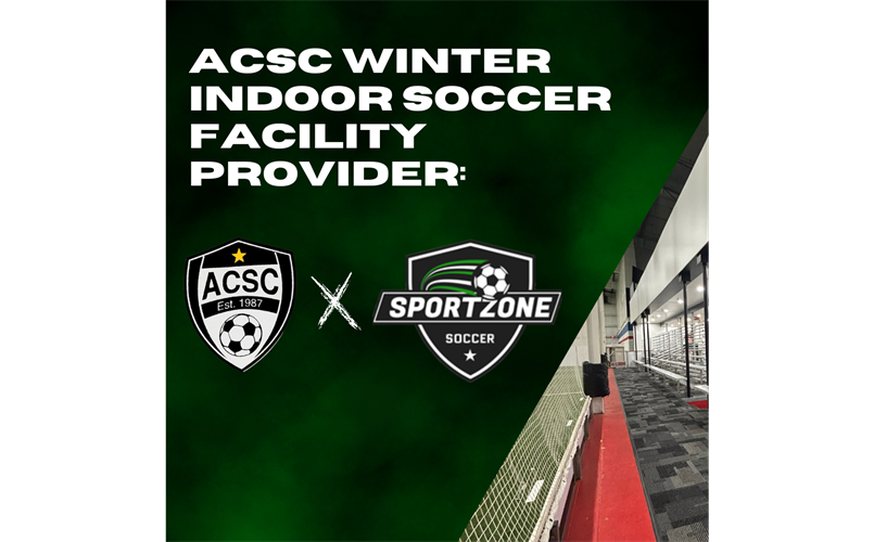 ACSC Winter Indoor Soccer FacIlity Provider: Sportzone